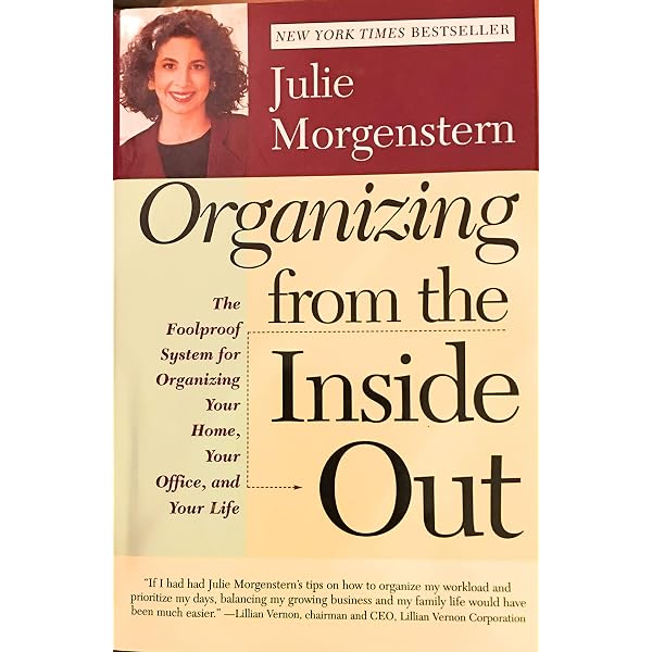 Organizing from the Inside Out, Second Edition: The Foolproof